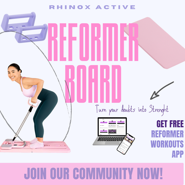 Reformer Board + Workout App